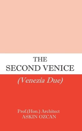 The Second Venice