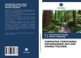 FORMATIVE FORSCHUNG: ERFAHRUNGEN AUS DER UMWELTTECHNIK