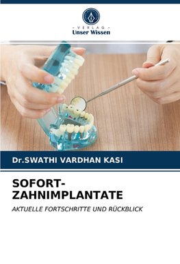 SOFORT-ZAHNIMPLANTATE