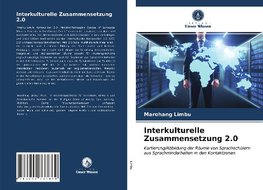 Interkulturelle Zusammensetzung 2.0