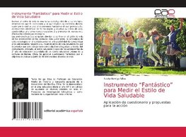 Instrumento "Fantástico" para Medir el Estilo de Vida Saludable