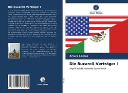 Die Bucareli-Verträge: l