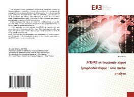 MTHFR et leucémie aiguë lymphoblastique : une méta-analyse