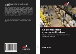 La politica della creazione di valore