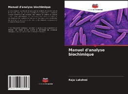 Manuel d'analyse biochimique