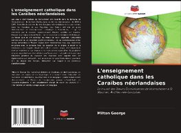 L'enseignement catholique dans les Caraïbes néerlandaises