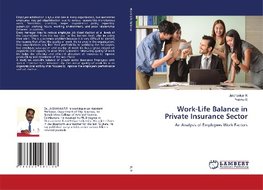 Work-Life Balance in Private Insurance Sector