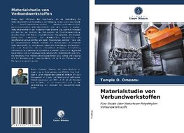 Materialstudie von Verbundwerkstoffen