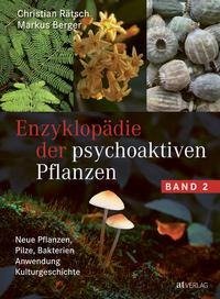 Enzyklopädie der psychoaktiven Pflanzen - Band 2