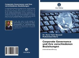 Corporate Governance und ihre verschiedenen Beziehungen