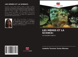 LES MÈMES ET LA SCIENCE: