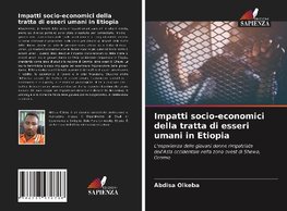 Impatti socio-economici della tratta di esseri umani in Etiopia