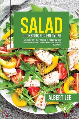 Salad Cookbook For Everyone