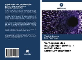 Vorhersage des Bauschinger-Effekts in metallischen Strukturwerkstoffen