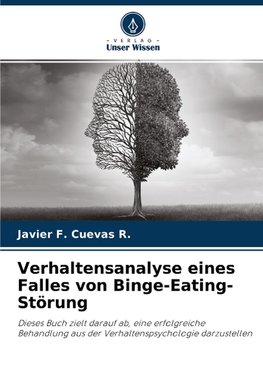 Verhaltensanalyse eines Falles von Binge-Eating-Störung