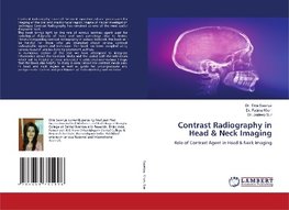 Contrast Radiography in Head & Neck Imaging