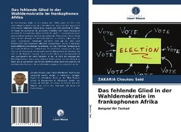 Das fehlende Glied in der Wahldemokratie im frankophonen Afrika