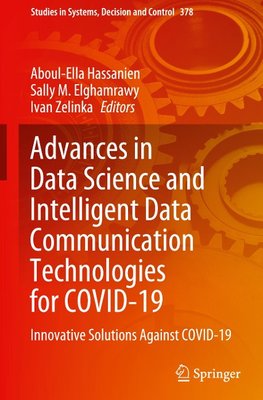 Advances in Data Science and Intelligent Data Communication Technologies for COVID-19