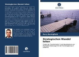 Strategischen Wandel leiten