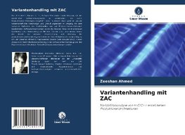 Variantenhandling mit ZAC