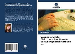 Vokabelerwerb: Elektronisches Glossar versus Papierwörterbuch