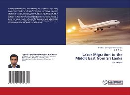 Labor Migration to the Middle East from Sri Lanka