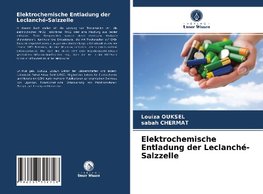 Elektrochemische Entladung der Leclanché-Salzzelle