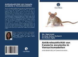 Antikrebsaktivität von Casearia esculenta in Versuchsmodellen