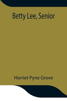 Betty Lee, Senior