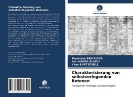 Charakterisierung von selbstverlegenden Betonen