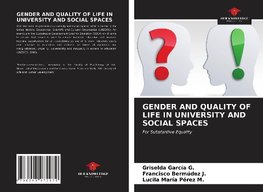 GENDER AND QUALITY OF LIFE IN UNIVERSITY AND SOCIAL SPACES