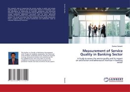 Measurement of Service Quality in Banking Sector