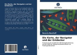 Die Karte, der Navigator und der Entdecker