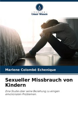 Sexueller Missbrauch von Kindern