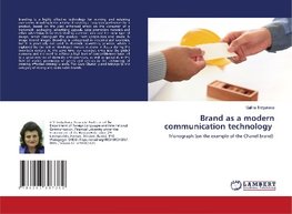 Brand as a modern communication technology