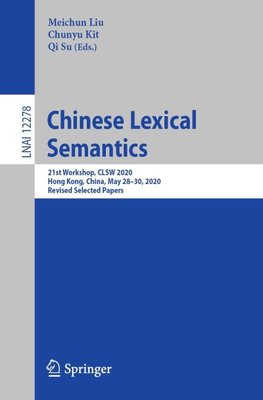 Chinese Lexical Semantics