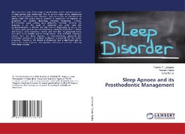 Sleep Apnoea and its Prosthodontic Management