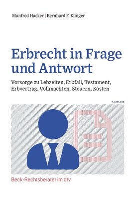 Erbrecht in Frage und Antwort