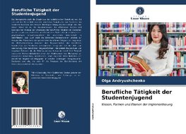 Berufliche Tätigkeit der Studentenjugend