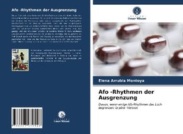 Afo -Rhythmen der Ausgrenzung