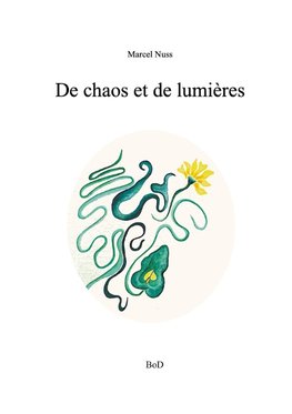 De chaos et de lumière