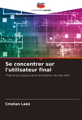 Se concentrer sur l'utilisateur final