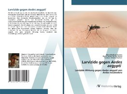 Larvizide gegen Aedes aegypti