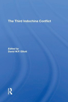 The Third Indochina Conflict