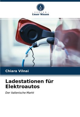 Ladestationen für Elektroautos