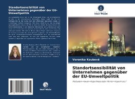 Standortsensibilität von Unternehmen gegenüber der EU-Umweltpolitik