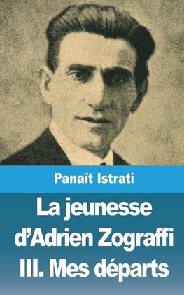 La jeunesse d'Adrien Zograffi