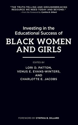 Investing in the Educational Success of Black Women and Girls