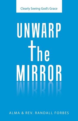 Unwarp the Mirror