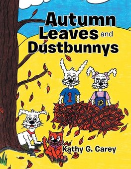 Autumn Leaves and Dustbunnys